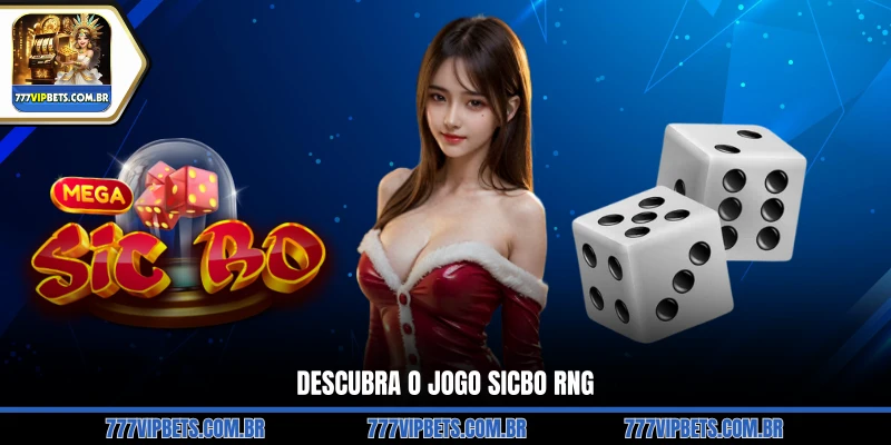 Descubra o Jogo Sicbo RNG